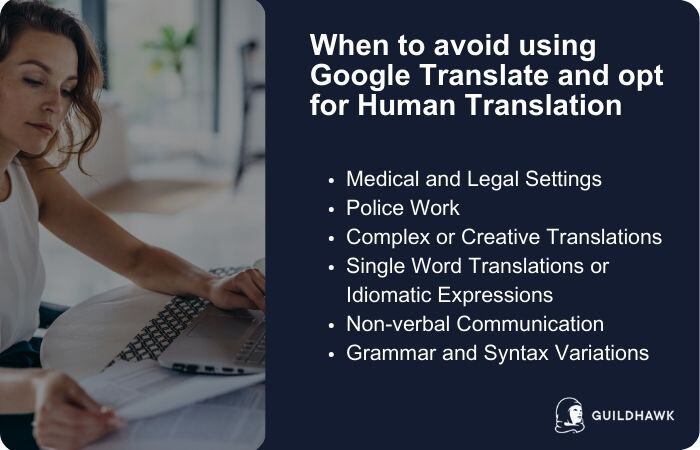 When to avoid using Google Translate and opt for Human Translation